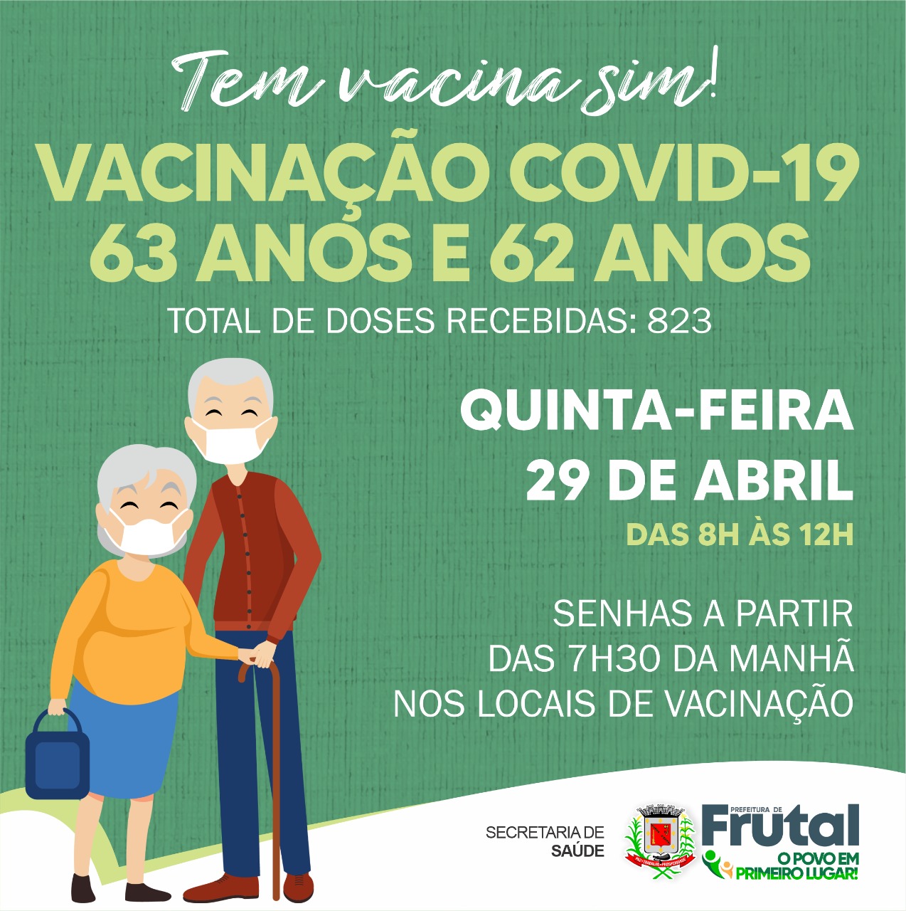 IDOSOS COM 62 E 63 ANOS DE IDADE SERÃO VACINADOS CONTRA  A COVID NESTA QUINTA FEIRA EM FRUTAL