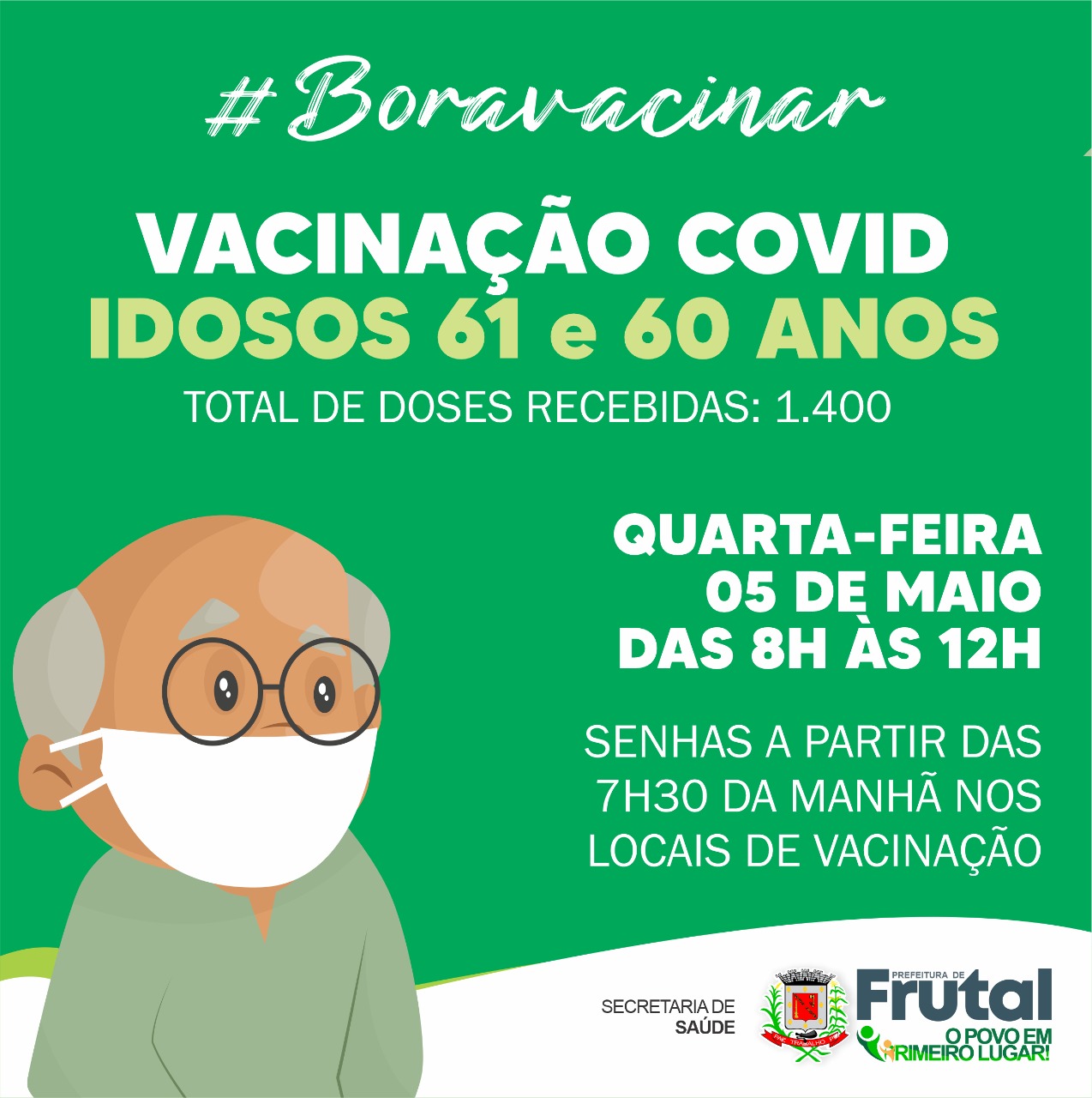 VACINAÇÃO DOS IDOSOS DE 61 E 60 ANOS SERÁ NESTA QUARTA-FEIRA (05)