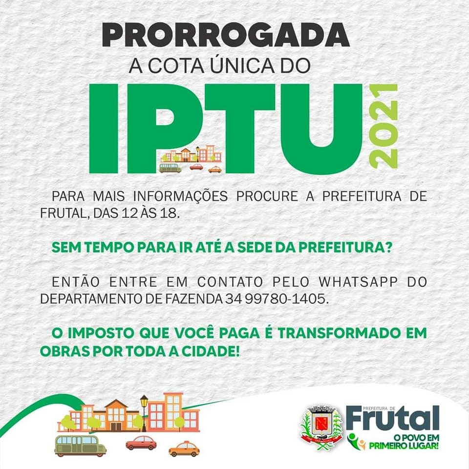 PREFEITURA PRORROGA PRAZO PARA PAGAMENTO DE IPTU 2021