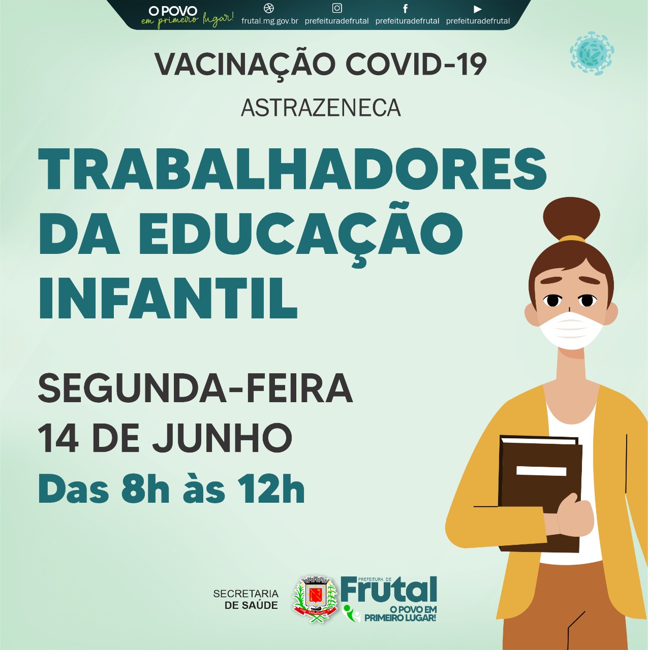 TRABALHADORES DA EDUCAÇÃO INFANTIL SERÃO VACINADOS