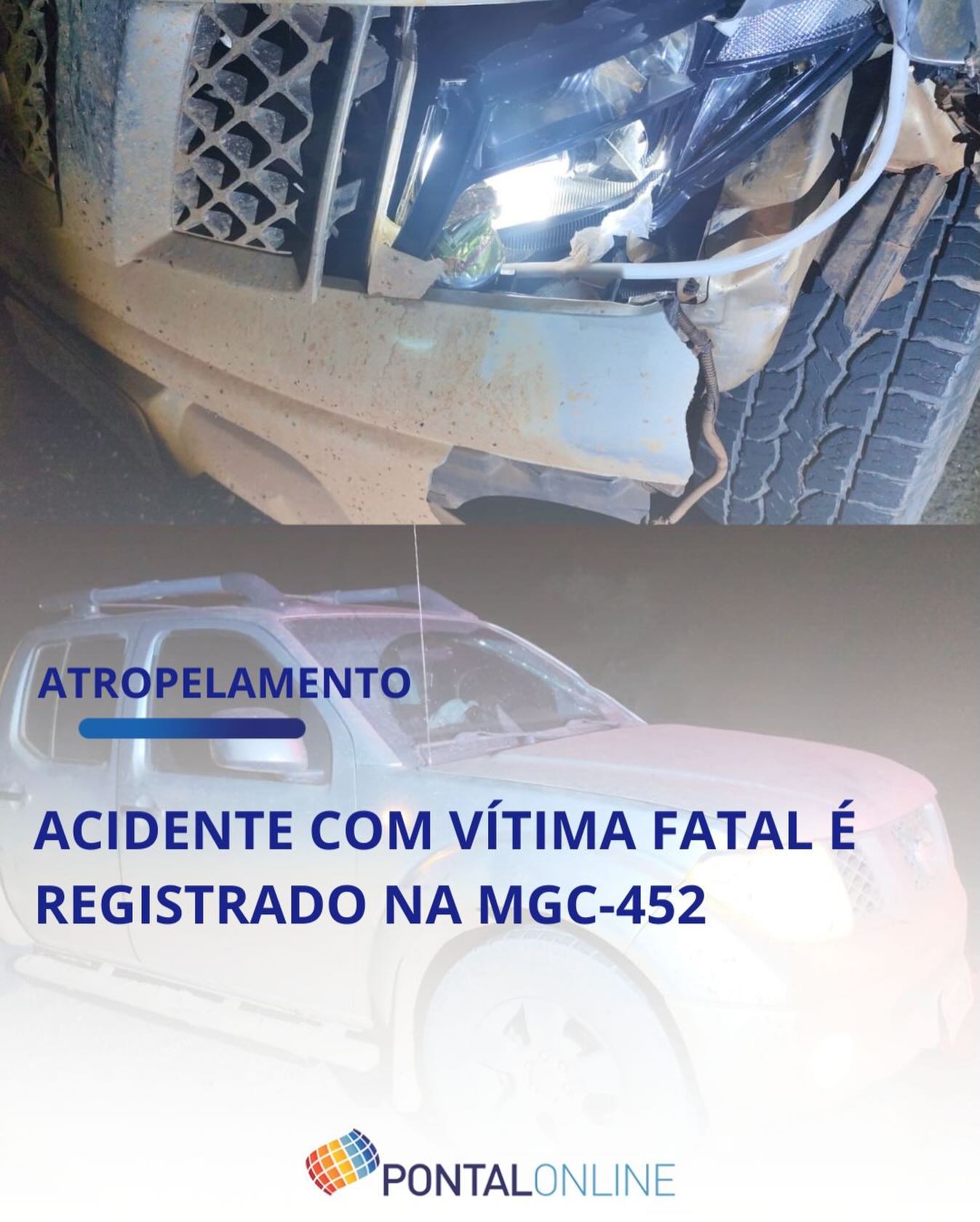 ATROPELAMENTO NA MGC-452 EM UBERLÂNDIA TERMINA COM MORTE DE HOMEM DE 32 ANOS; POLÍCIA MILITAR RODOVIÁRIA DE MINAS GERAIS ATENDE OCORRÊNCIA