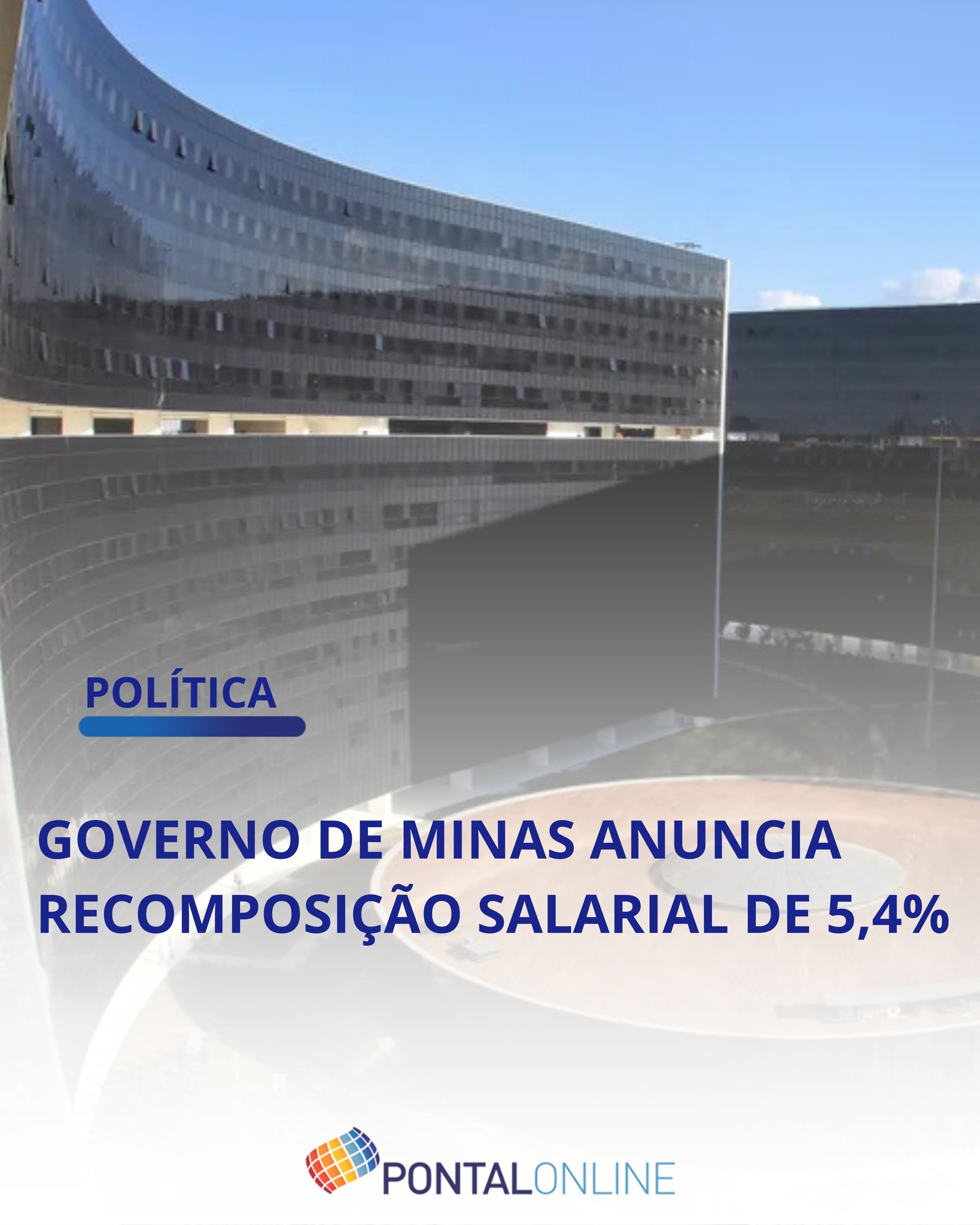 GOVERNO DE MINAS ANUNCIA REAJUSTE SALARIAL DE 5,4% PARA SERVIDORES ESTADUAIS