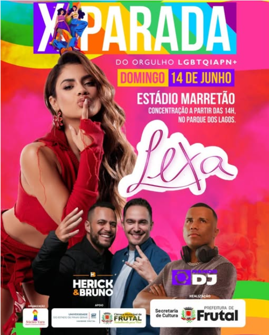10ª PARADA DO ORGULHO LGBTQIAPN+ DE FRUTAL TERÁ LEXA COMO ATRAÇÃO PRINCIPAL