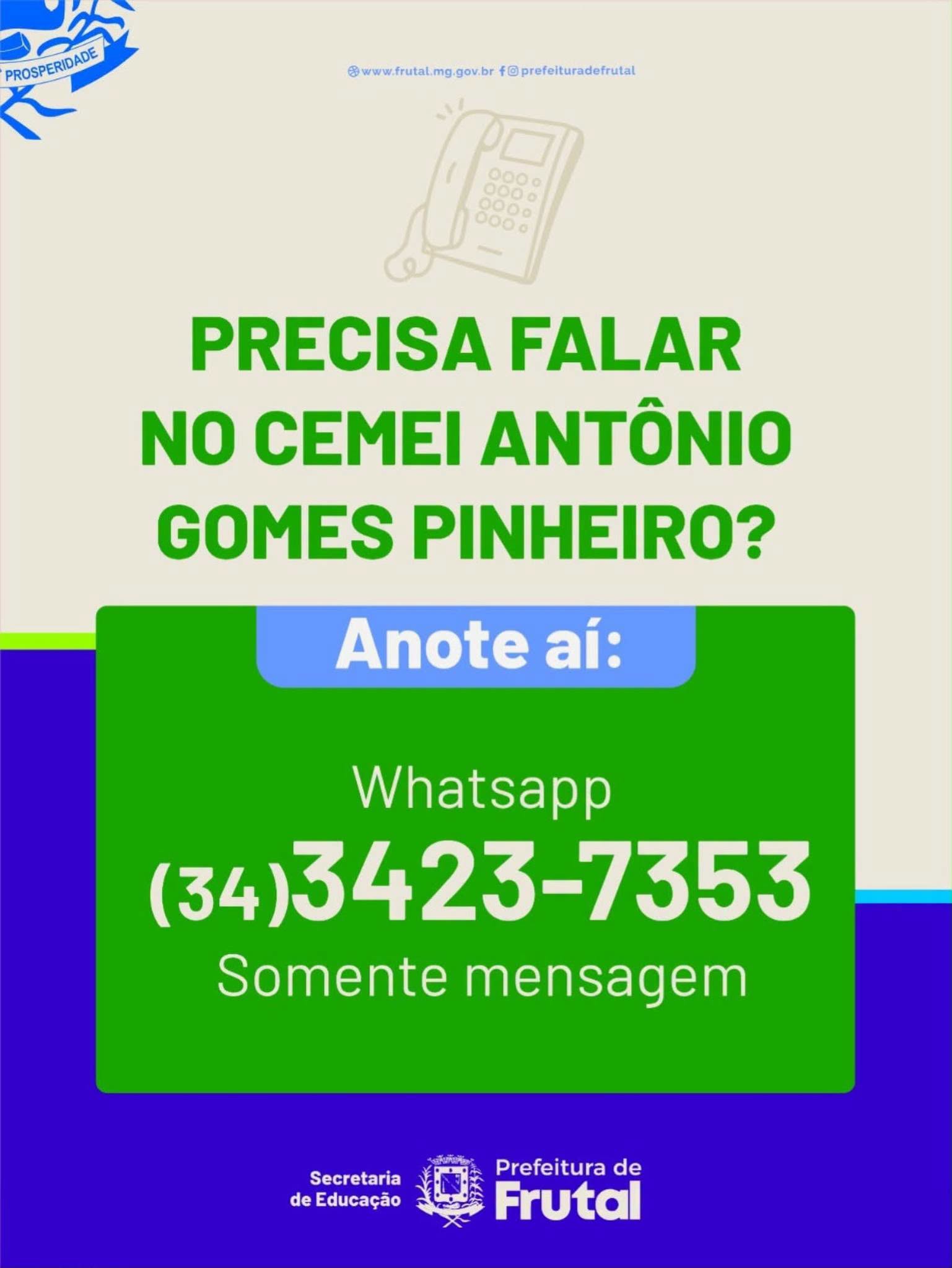 CEMEI ANTÔNIO GOMES PINHEIRO DIVULGA CANAL DE ATENDIMENTO VIA WHATSAPP
