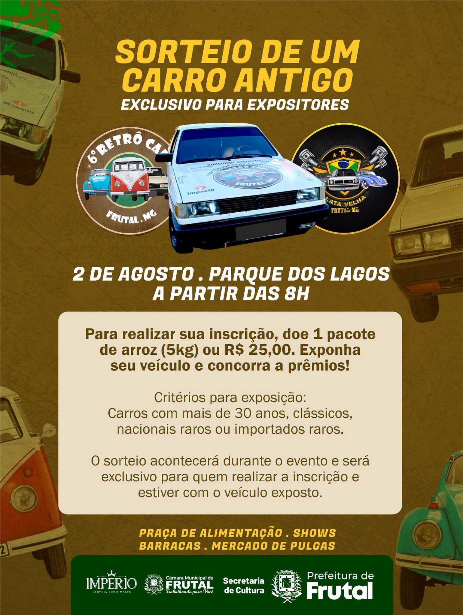 INSCRIÇÕES PARA O 6º RETRÔ CAR FRUTAL GARANTEM CHANCE DE CONCORRER A UM GOL ANTIGO